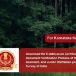 Download the E-Admission Certificate for the Document Verification Process of the Junior Assistant, and Junior Draftsman post in Forest Survey of India