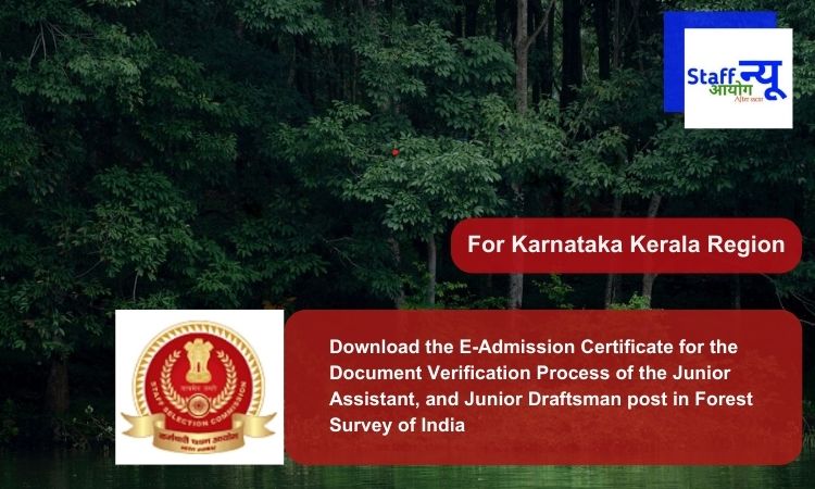 
                                                        Download the E-Admission Certificate for the Document Verification Process of the Junior Assistant, and Junior Draftsman post in Forest Survey of India
