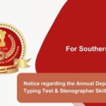 Notice regarding the Annual Departmental Typing Test & Stenographer Skill Test