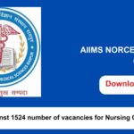 AIIMS NORCET 6 Admit Card 2024 Download now !!