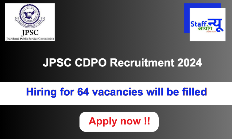 
                                                        JPSC CDPO Recruitment 2024: 64 vacancies will be filled. Apply now !!