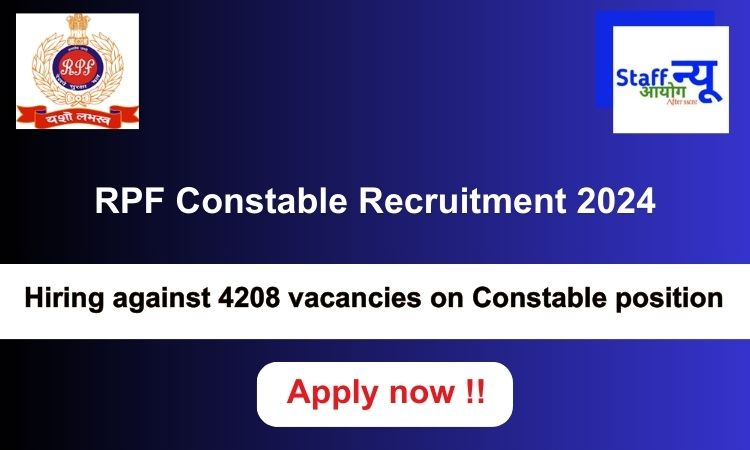 
                                                        RPF Constable Recruitment 2024: 4208 vacancies will be filled. Apply now !!