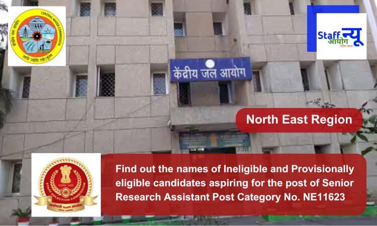 
                                                        Find out the names of Ineligible and Provisionally eligible candidates aspiring for the post of Senior Research Assistant Post Category No. NE11623