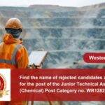 Find the name of rejected candidates aspiring for the post of the Junior Technical Assistant (Chemical) Post Category no. WR12823