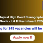 Gujarat High Court Recruitment 2024 245 vacancies will be filled. Apply now !!
