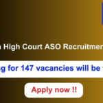 Orissa High Court ASO Recruitment 2024 147 vacancies will be filled. Apply now !!