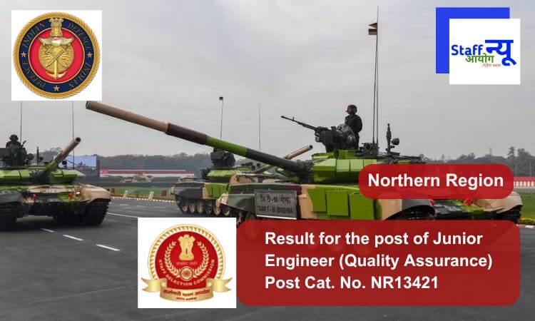 
                                                        Result for the post of Junior Engineer (Quality Assurance) Post Cat. No. NR13421