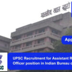 UPSC Recruitment for Assistant Research Officer position.