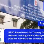 UPSC Recruitment for Training Officer (Women Training)-Office Management position in Directorate General of Training