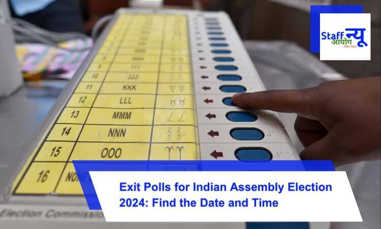 
                                                        Exit Polls for Indian Assembly Election 2024: Find the Date and Time
