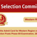 Find the Admit Card for Western Region of SSC Selection Posts Phase-XII Examination, 2024