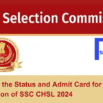Find the Status and Admit Card for MPR Region of SSC CHSL 2024