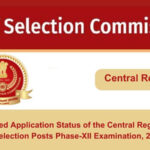 Rejected Application Status of the Central Region for SSC Selection Posts Phase-XII Examination, 2024