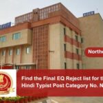 Find the Final EQ Reject list for the post of Hindi Typist Post Category No. NR30923