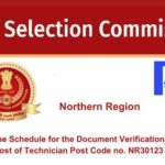 Find the Schedule for the Document Verification of the SSC Post of Technician Post Code no. NR30123