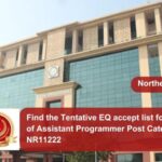 Find the Tentative EQ accept list for the post of Assistant Programmer Post Category No. NR11222
