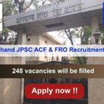Jharkhand JPSC ACF & FRO Recruitment 2024, Apply for 248 vacancies