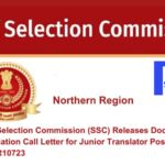 Staff Selection Commission (SSC) Releases Document Verification Call Letter for Junior Translator Post Code no. NR10723