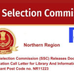 Staff Selection Commission (SSC) Releases Document Verification Call Letter for Library And Information Assistant Post Code no. NR11223