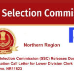 Staff Selection Commission (SSC) Releases Document Verification Call Letter for Lower Division Clerk Post Code no. NR11823