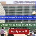AIIMS Nursing Officer Recruitment 2024, NORCET 7th Registration