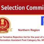 Find the Tentative Rejection list for the post of Library And Information Assistant Post Category No. NR20123