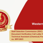 Staff Selection Commission (SSC) Releases Document Verification Call Letter for Junior Technical Assistant (Chemical) Post Category no. WR12823