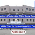 Dr. B.R. Ambedkar NIT Jalandhar Officer Cadre Recruitment 2024, Apply Online for 15 vacancies