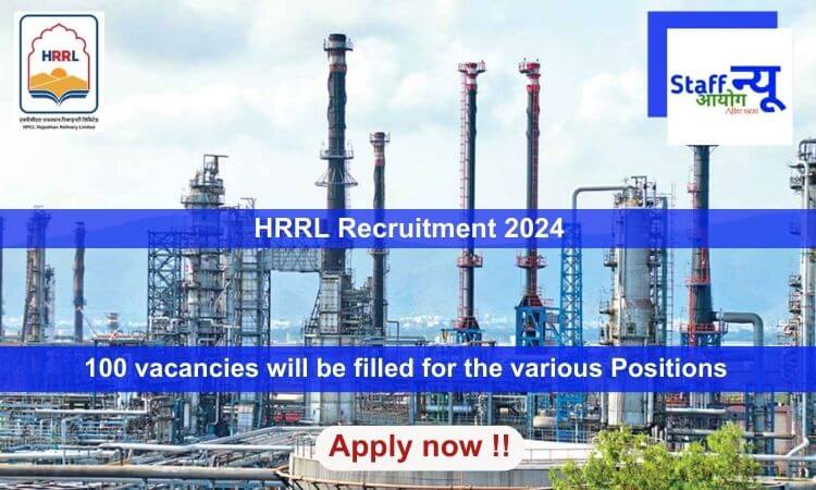 
                                                        HRRL Recruitment 2024, Apply Online for 100 vacancies