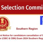 Important Notice for candidature cancellation of SSC MTS Havaldar Exam 2024 Southern Region