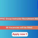 RPSC Group Instructor Recruitment 2024, Apply Online for 68 vacancies