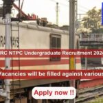 RRC NTPC Undergraduate Recruitment 2024, Apply Online for 3445 vacancies