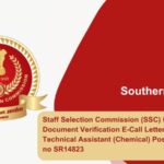 Staff Selection Commission (SSC) Releases Document Verification E-Call Letter for Junior Technical Assistant (Chemical) Post Category no SR14823