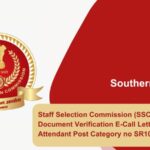 Staff Selection Commission (SSC) Releases Document Verification E-Call Letter for Store Attendant Post Category no SR10123