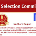 Staff Selection Commission (SSC) releases the Document Verification schedule for the SSC Post of Legal Assistant Post Category no. NR21223 in the The Development Commissioner For Handlooms