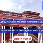 UKSSSC Personal Assistant Recruitment 2024, Apply Online for 257 vacancies